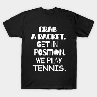 Let's play tennis! T-Shirt
